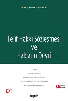 Telif Hakkı Sözleşmesi ve Hakların Devri Halil Alperen Evrensel