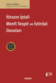 İtirazın İptali– Menfi Tespit– İstirdatDavaları Mahmut Coşkun