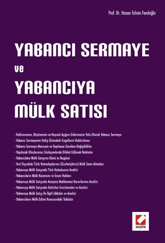 Yabancı Sermaye ve Yabancıya Mülk Satışı Hasan Tahsin Fendoğlu