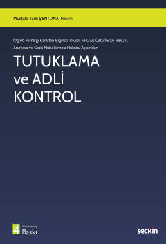 Öğreti ve Yargı Kararları Işığında Ulusal ve Ulus Üstü İnsan Hakları, 