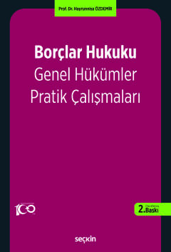 Borçlar Hukuku Genel Hükümler Pratik Çalışmaları Hayrunnisa Özdemir