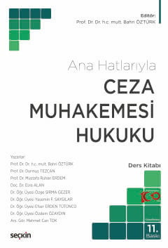 Ceza Muhakemesi Hukuku &#40;Ana Hatlarıyla&#41; Ders Kitabı Bahri Öztü