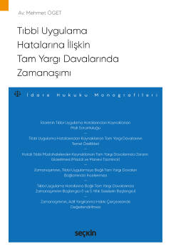 Tıbbi Uygulama Hatalarına İlişkin Tam Yargı Davalarında Zamanaşımı İda