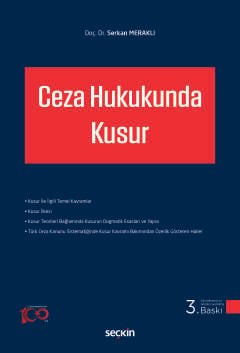 Ceza Hukukunda Kusur Serkan Meraklı