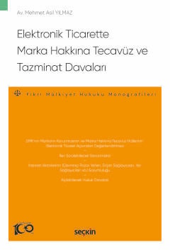 Elektronik Ticarette Marka Hakkına Tecavüz ve Tazminat Davaları – Fikr