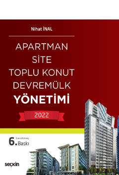 Apartman, Site, Toplu Konut, Devremülk Yönetimi Nihat İnal