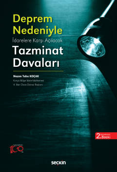 Deprem Nedeni ile İdarelere Karşı Açılacak Tazminat Davaları Nazım Tah