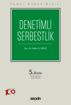 Temel Hukuk DizisiDenetimli Serbestlik Hakan A. Yavuz