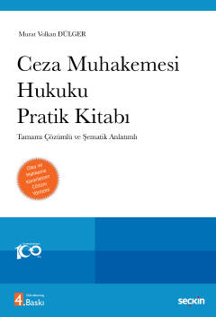 Ceza Muhakemesi Hukuku Pratik Kitabı Tamamı Çözümlü ve Şematik Anlatım