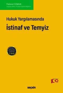 Hukuk Yargılamasındaİstinaf ve Temyiz Mahmut Coşkun