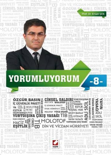 Yorumluyorum – 8 Ersan Şen