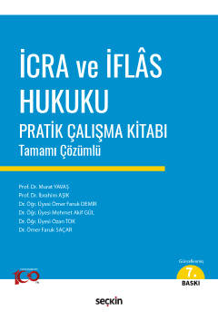 İcra ve İflâs Hukuku Pratik Çalışma Kitabı Murat Yavaş