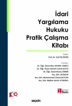 İdari Yargılama Hukuku Pratik Çalışma Kitabı Gül Fiş Üstün