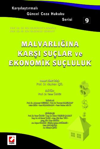 Karşılaştırmalı Güncel Ceza Hukuku Serisi 9Malvarlığına Karşı Suçlar v