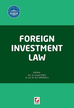 Foreign Investment Law Ceyda Süral