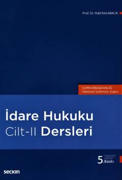 İdare Hukuku Dersleri C: II Halil Kalabalık