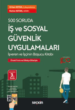 500 Soruda İş ve Sosyal Güvenlik Uygulamaları İşveren ve İşçinin Başuc