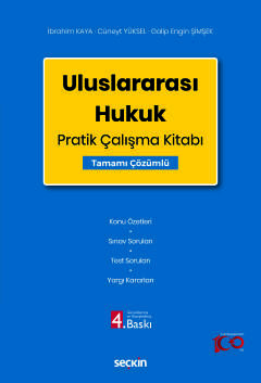 Uluslararası Hukuk Pratik Çalışma Kitabı İbrahim Kaya