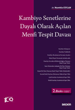 Kambiyo Senetlerine Dayalı Olarak Açılan Menfi Tespit Davası Nurettin 