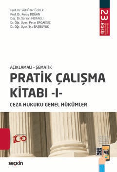 Açıklamalı – ŞematikPratik Çalışma Kitabı – I – Ceza Hukuku Genel Hükü