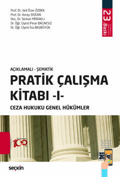 Açıklamalı – ŞematikPratik Çalışma Kitabı – I – Ceza Hukuku Genel Hükü