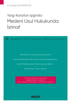 Yargı Kararları IşığındaMedeni Usul Hukukunda İstinaf – Medeni Usul Hu