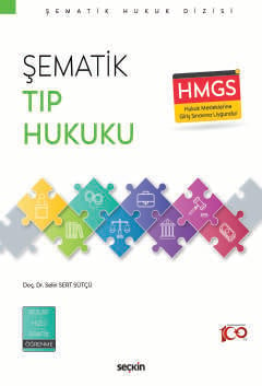 Şematik Tıp Hukuku Selin Sert Sütçü