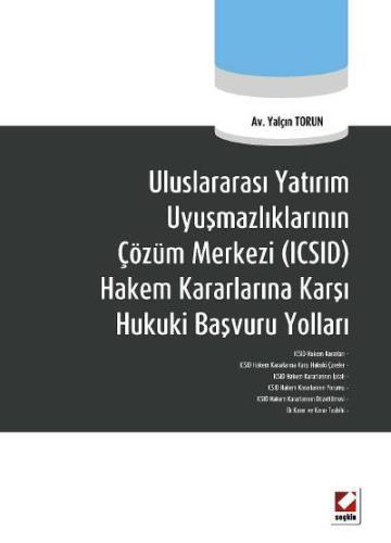 Uluslararası Yatırım Uyuşmazlıklarının Çözüm Merkezi &#40;ICSID&#41; H