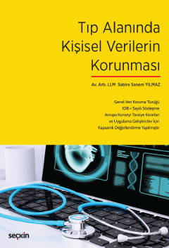 Tıp Alanında Kişisel Verilerin Korunması Genel Veri Koruma Tüzüğü – 10