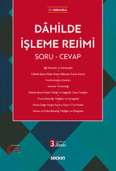 Dâhilde İşleme Rejimi Soru &#38; Cevap Hatice Ela