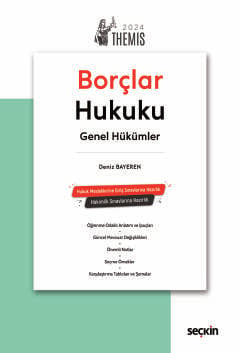 THEMIS – Borçlar Hukuku Genel Hükümler – Konu Anlatımı Deniz Bayeren