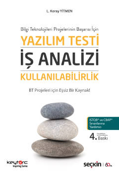 Bilgi Teknolojileri Projelerinin Başarısı İçinYazılım Testi – İş Anali