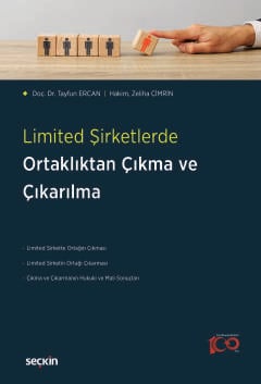 Limited Şirketlerde Ortaklıktan Çıkma ve Çıkarılma Tayfun Ercan