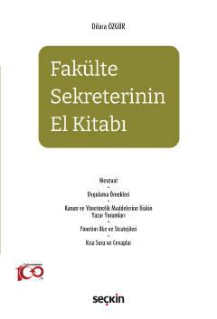 Fakülte Sekreterinin El Kitabı Dilara Özgür