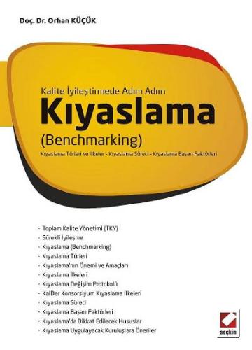 Kalite İyileştirmede Adım AdımKıyaslama &#40;Benchmarking&#41; Kıyasla