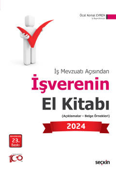 İş Mevzuatı Açısındanİşverenin El Kitabı 2024 &#40;Açıklamalar – Belge