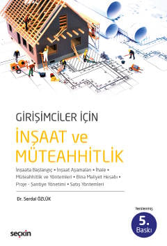 Girişimciler İçin İnşaat ve Müteahhitlik İnşaata Başlangıç – İnşaat Aş