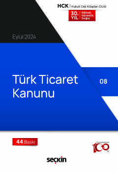 Türk Ticaret Kanunu &#40;Cep Kitabı&#41; Seçkin Yayıncılık