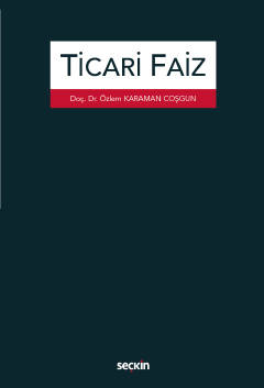 Ticari Faiz Özlem Karaman Coşgun