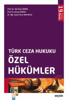 Türk Ceza Hukuku Özel Hükümler Veli Özer Özbek