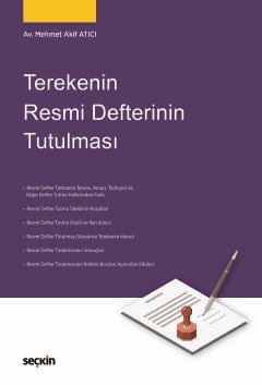 Terekenin Resmi Defterinin Tutulması Mehmet Akif Atıcı