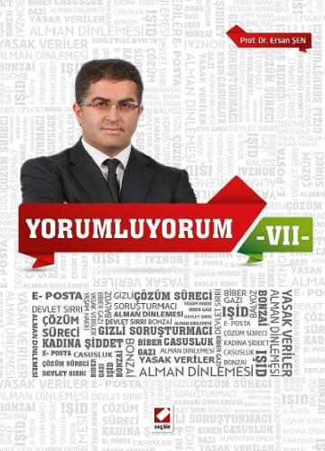 Yorumluyorum – 7 Ersan Şen