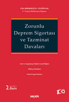 Zorunlu Deprem Sigortası ve Tazminat Davaları Filiz Berberoğlu Yenipın