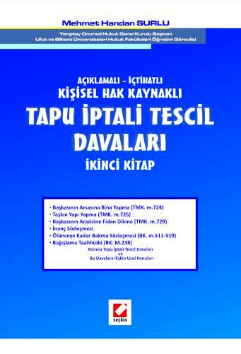 Açıklamalı – İçtihatlıTapu İptali Tescil Davaları &#40;İkinci Kitap&#4