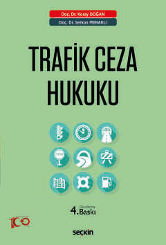 Trafik Ceza Hukuku Koray Doğan