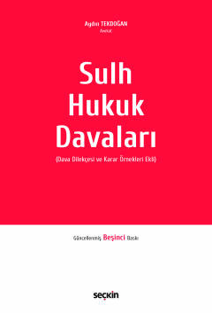 Sulh Hukuk Davaları Dava Dilekçesi ve Karar Örnekleri Ekli Aydın Tekdo