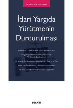 İdari Yargıda Yürütmenin Durdurulması Fatih Torun