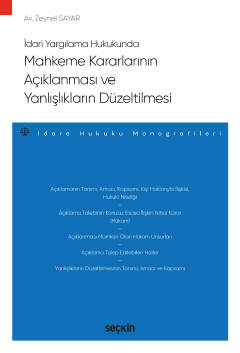 İdari Yargılama HukukundaMahkeme Kararlarının Açıklanması ve Yanlışlık