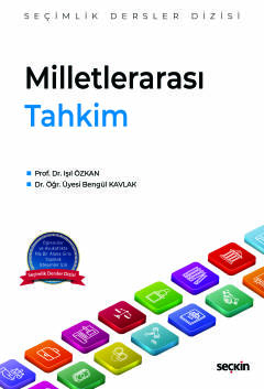 Milletlerarası Tahkim – Seçimlik Dersler Dizisi – Işıl Özkan