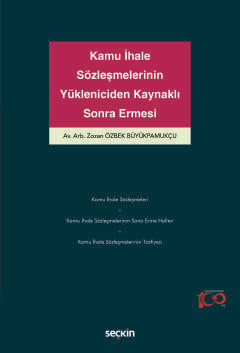 Kamu İhale Sözleşmelerinin Yükleniciden Kaynaklı Sona Ermesi Zozan Özb